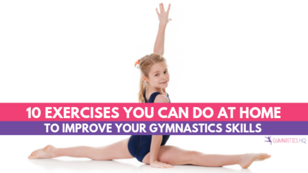 Home Based Gymnastics Practice: 7 Ultimate Secrets for Success